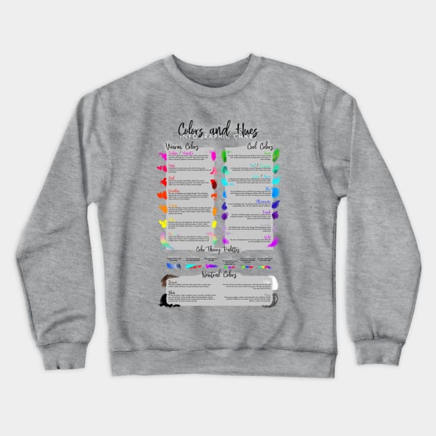 Color and Hues Chart Crewneck Sweatshirt by Jarrodjvandenberg